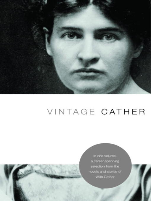 Title details for Vintage Cather by Willa Cather - Available